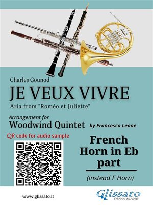 cover image of French Horn in Eb part of "Je veux vivre" for Woodwind Quintet